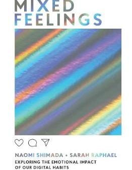 Naomi Shimada: Mixed Feelings [2019] hardback Fashion