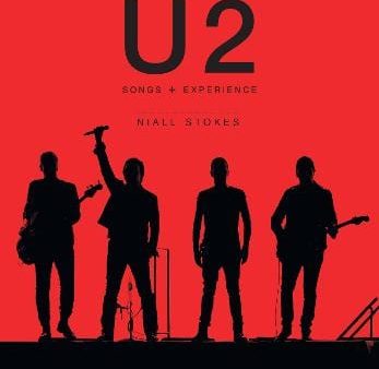 Niall Stokes: U2: Songs + Experience [2018] hardback For Cheap