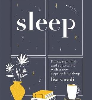 Lisa Varadi: Sleep [2019] hardback For Cheap