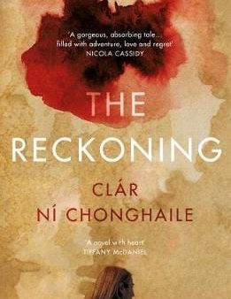 Chonghaile Clar Ni: The Reckoning [2018] paperback Online Sale