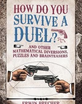 Erwin Brecher: How Do You Survive a Duel? [2018] hardback Fashion